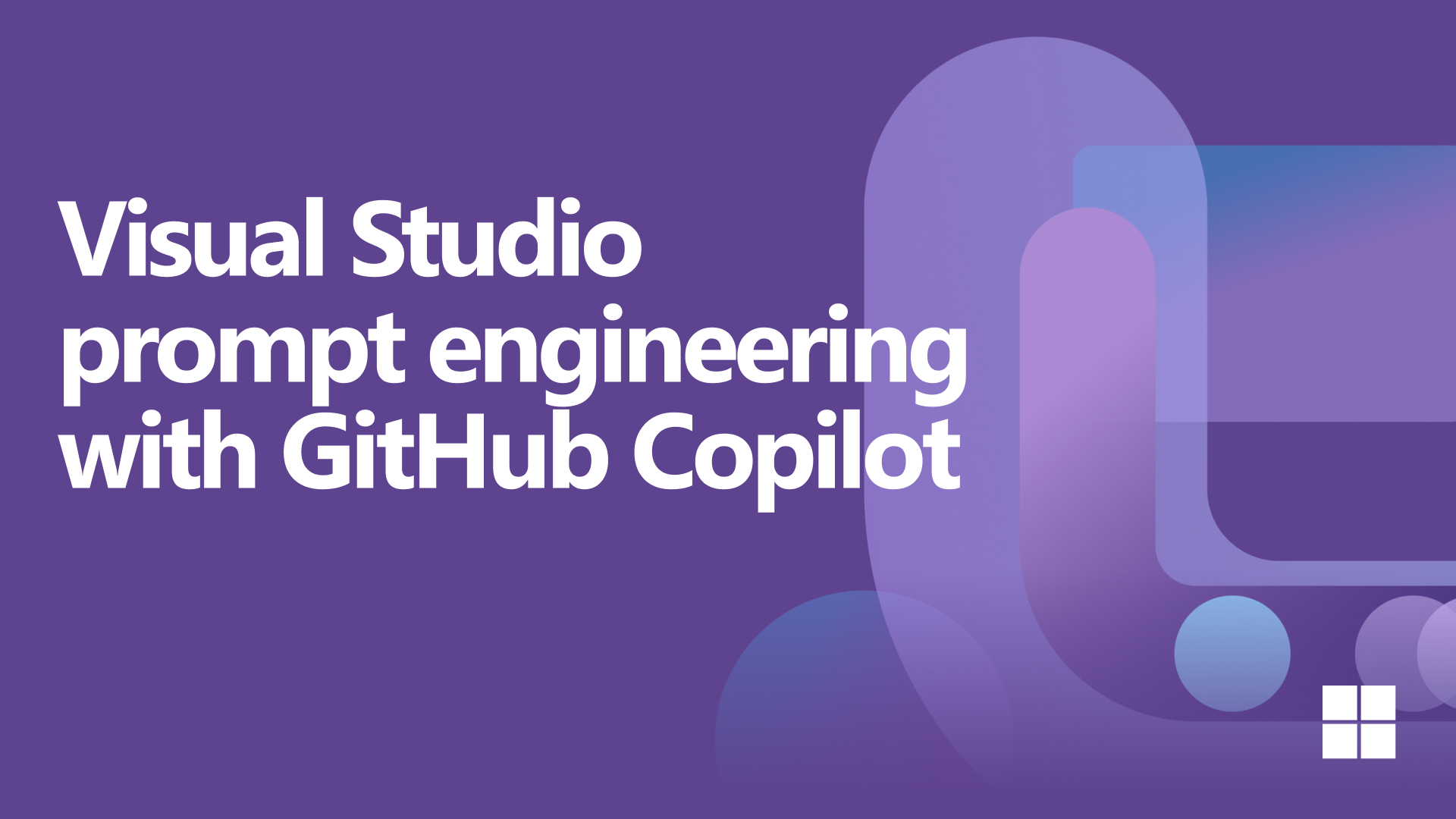 Visual Studio prompt engineering with GitHub Copilot
